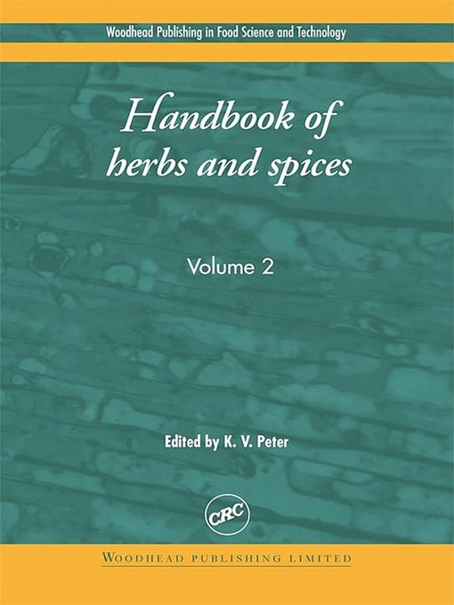 Title details for Handbook of Herbs and Spices, Volume 2 by K. V. Peter - Wait list